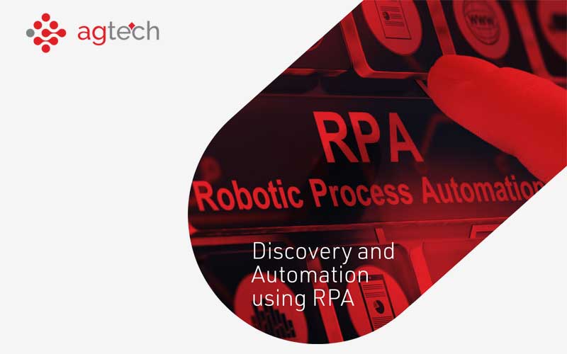 Discovery and Automation using RPA | AG Technologies
